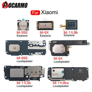 Високоговорител С един сигнал на Звънене За Xiaomi 11 Ultra Mi 6 6X 8 9 9SE 10 11 Lite Mix 3 Слушалка Подмяна на Ушния Динамика Ремонт на Детайл